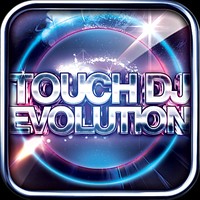 Touch DJ Evolution