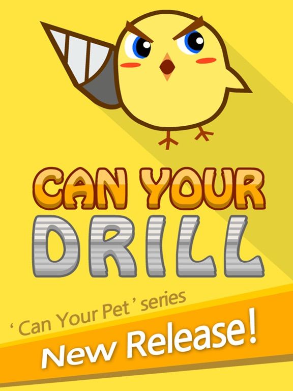 Chicken Driller:Can Your Drill