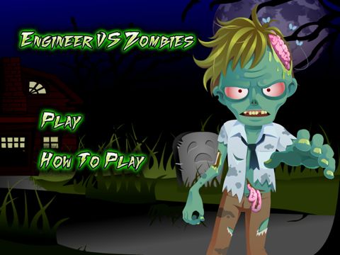 Engineer VS Zombies