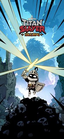 Idle Titan Slayer : Action RPG