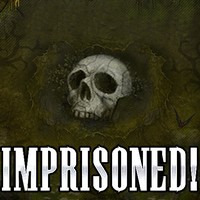 Imprisoned!