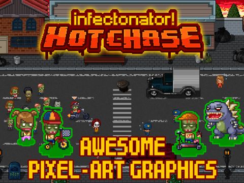 Infectonator : Hot Chase