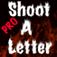 Shoot A Letter