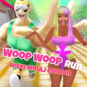 WoopWoopRun for Nicki Minaj