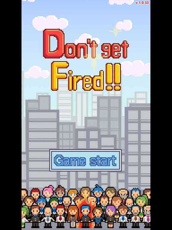 Don't get fired!