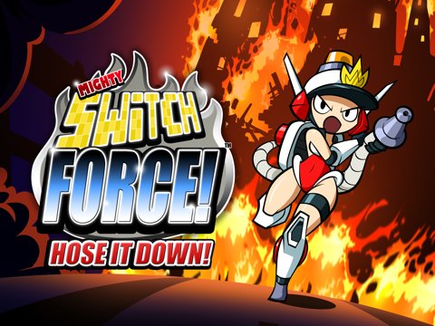Mighty Switch Force! Hose It Down!