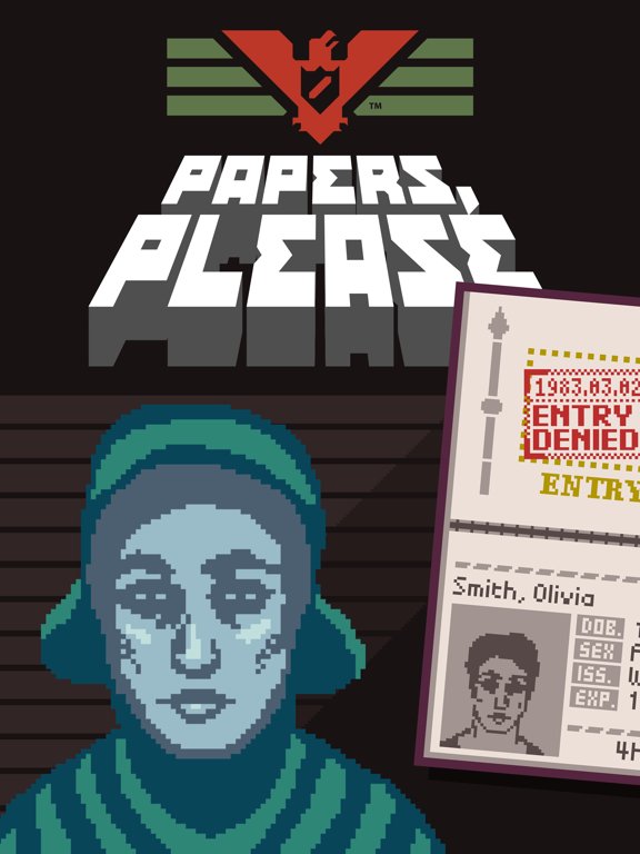 Papers, Please
