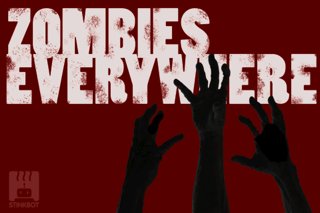 Zombies - Everywhere!