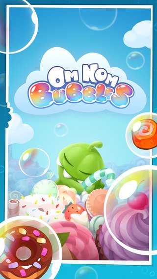 Om Nom_ Bubbles