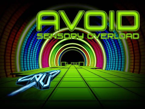 Avoid – Sensory Overload