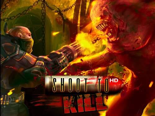 Shoot To Kill HD