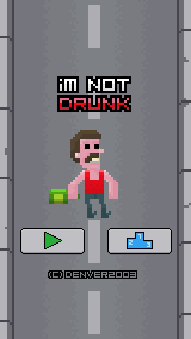 I'm not drunk